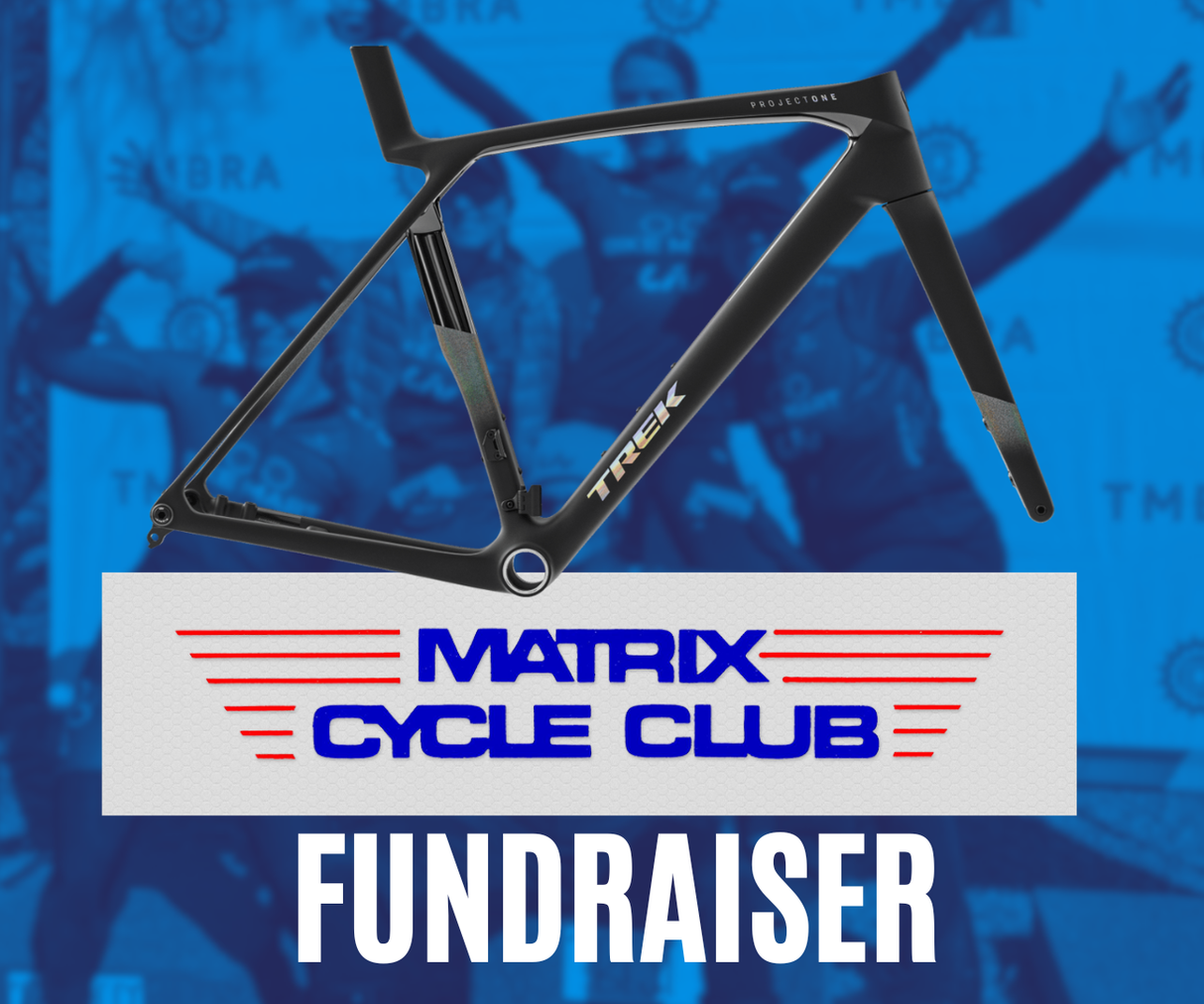 2026 Madone SLR Frame Fundraiser for Matrix Cycling Team